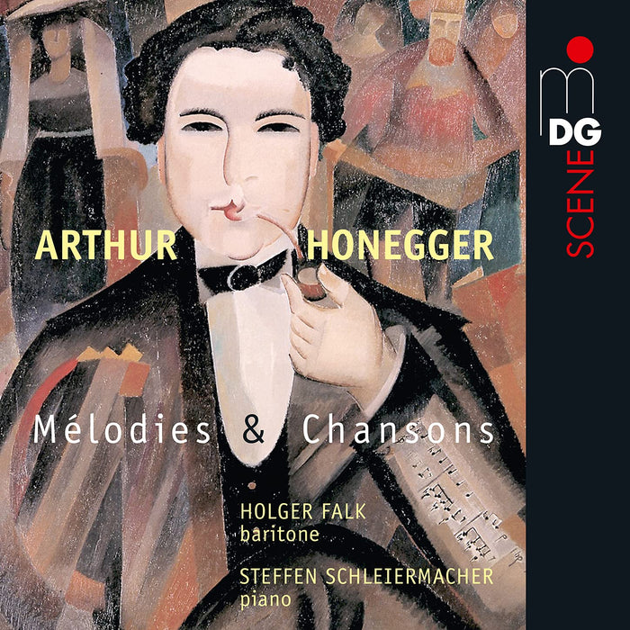 Arthur Honnegger - Melodies Et Chansons;
