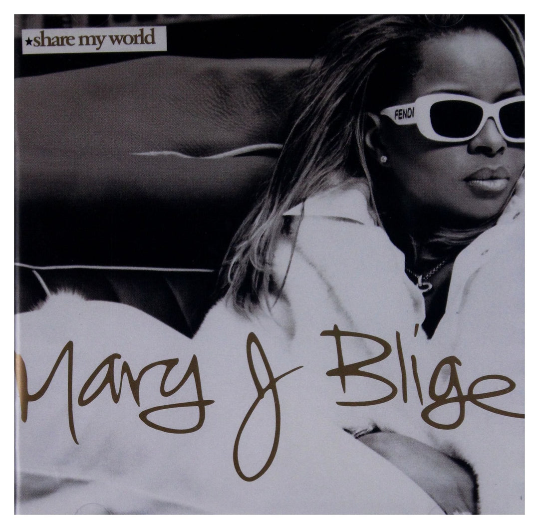 Mary J. Blige - Share My World;