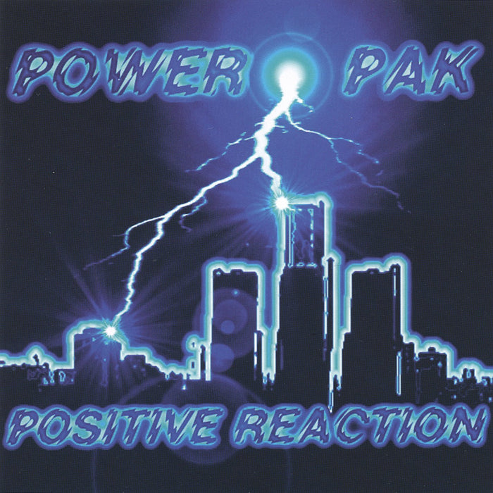 Power Pak - Positive Reaction;