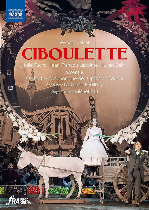 Reynaldo Hahn - Ciboulette;