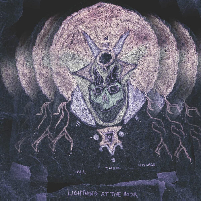 All Them Witches - Lightning At The Door;