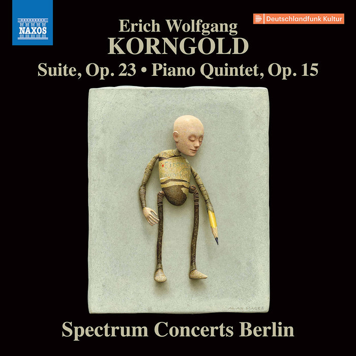 Erich Wolfgang Korngold - Suite, Op. 23 / Piano Quintet, Op. 15;