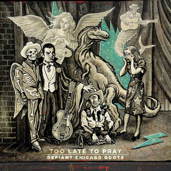 Too Late To Pray: Defiant Chicago Roots / Various (2 Lp);