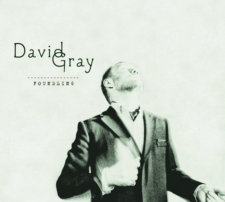 David Gray - Foundling;