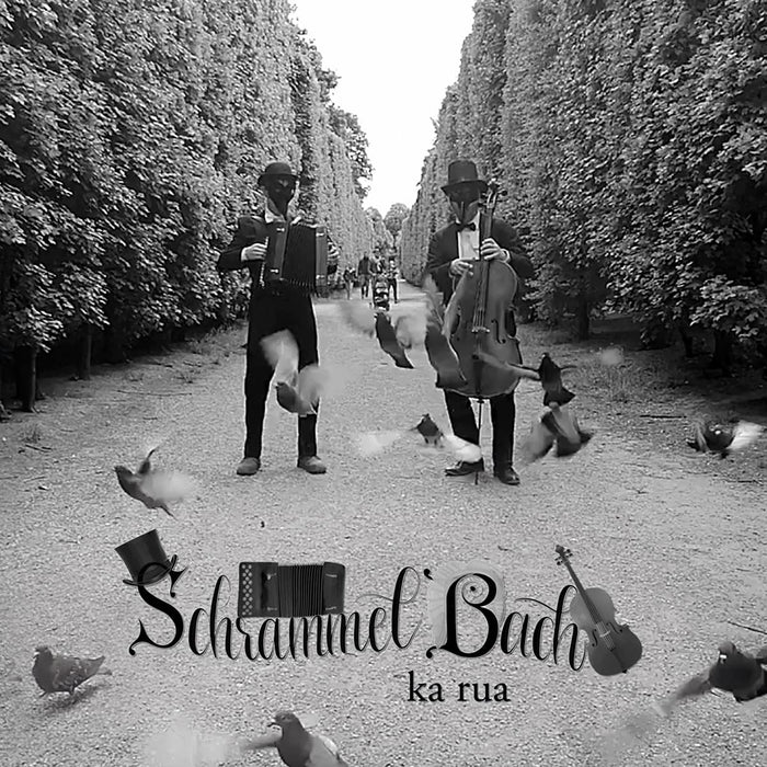 Peter Hudler / Andreas Teufel - Schrammelbach. Ka Rua;