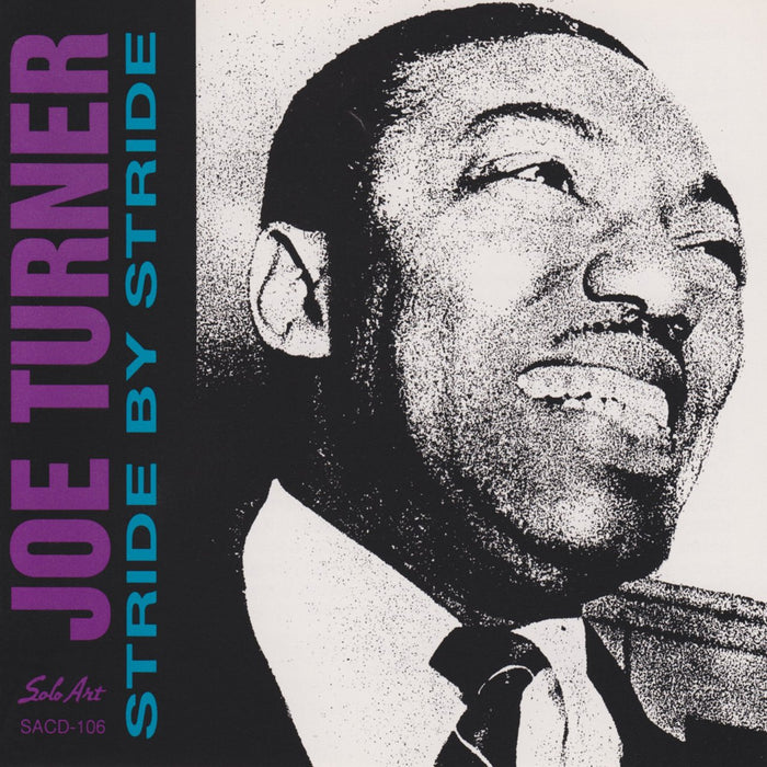 Joe Turner - Stride By Stride Vol 1;
