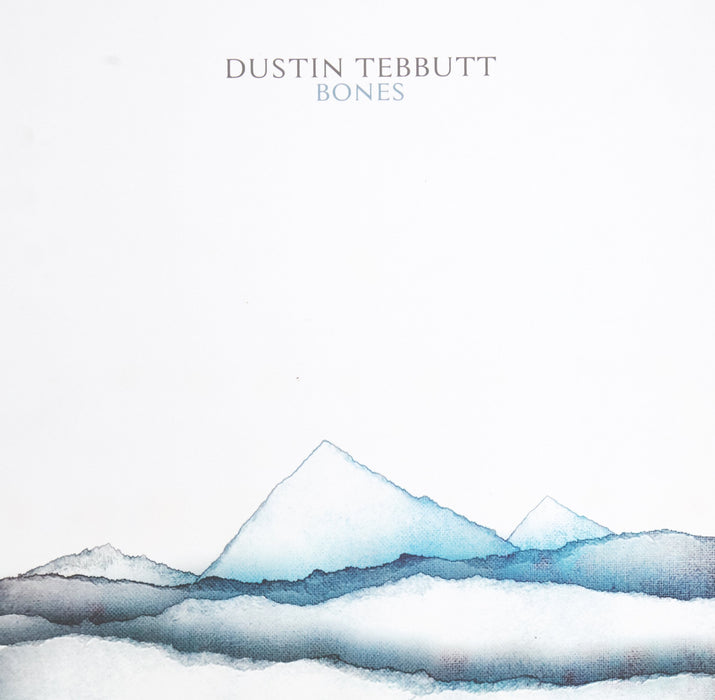 Dustin Tebbutt - Bones Ep (10");