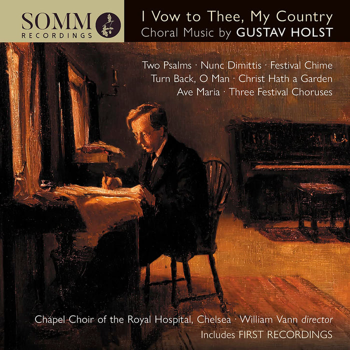 Gustav Holst - I Vow To Thee, My Country;