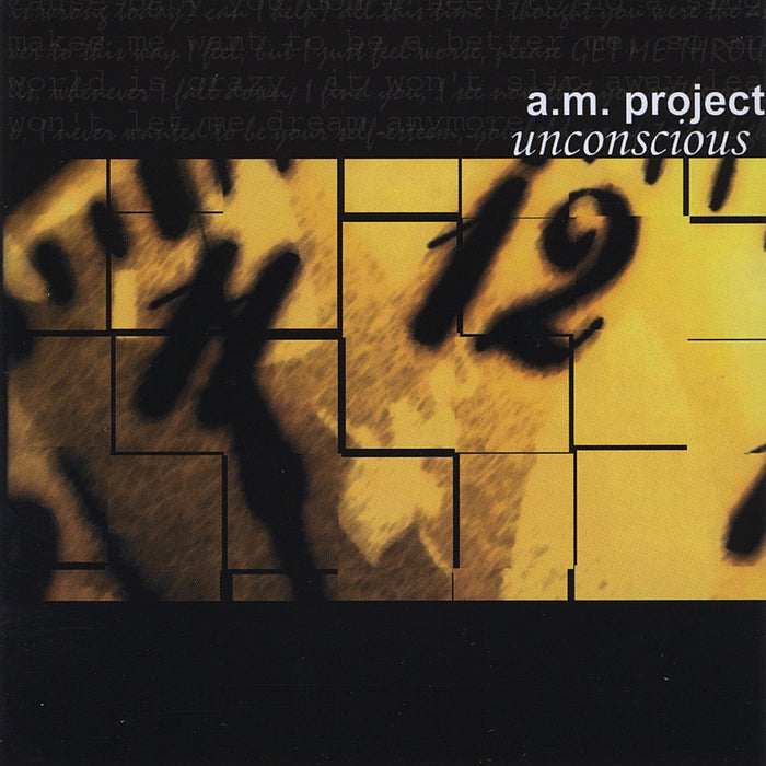 A.M. Project - Unconscious;