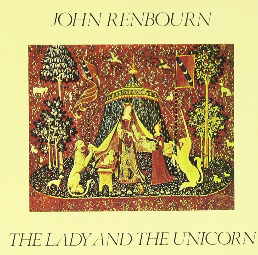 John Renbourn - The Lady And The Unicorn;