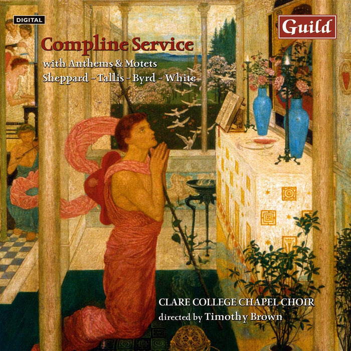 Timothy Brown / Clare College Chapel Choir - Compline Service With Anthems And Motets;