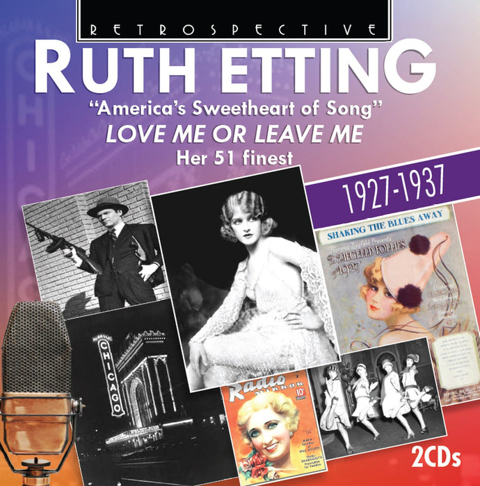 Ruth Etting - Love Me Or Leave Me - Her 51 Finest (2 Cd);