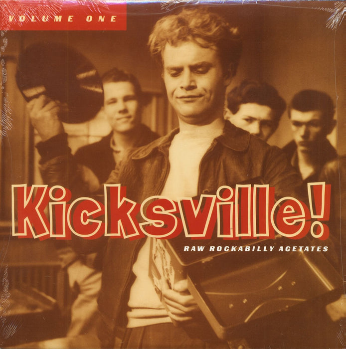 Kicksville! Raw Rockabilly Acetates Vol.1 / Various;