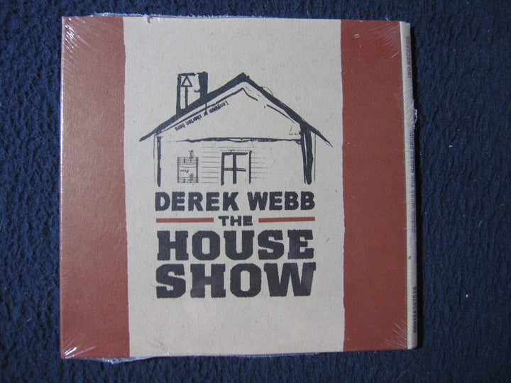 Derek Webb - House Show;