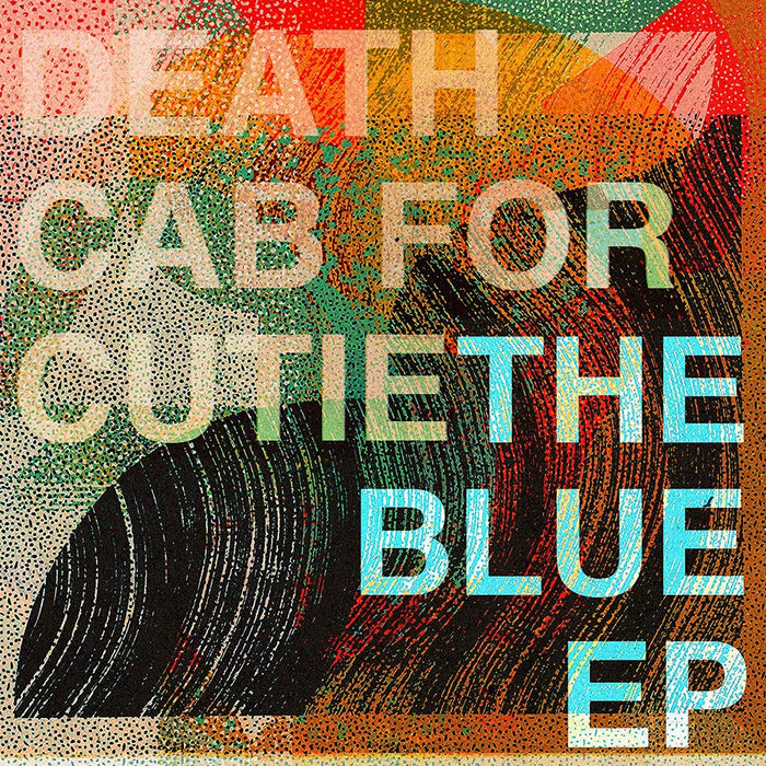 Death Cab For Cutie - The Blue Ep;