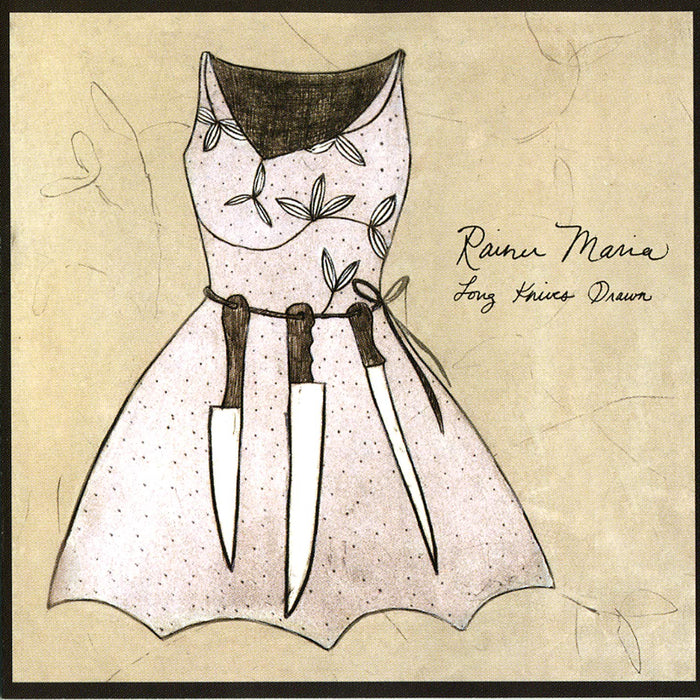 Rainer Maria - Long Knives Drawn;