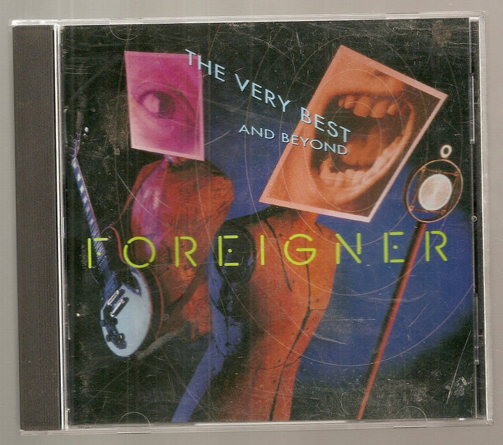 Foreigner - The Very Best...and Beyond;