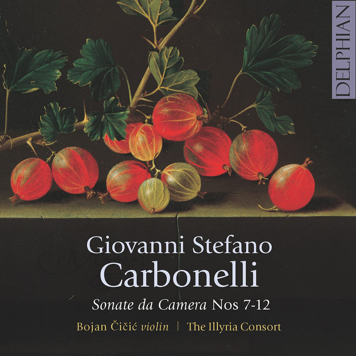Giovanni Stefano Carbonelli - Sonate Da Camera Nos 7-12;