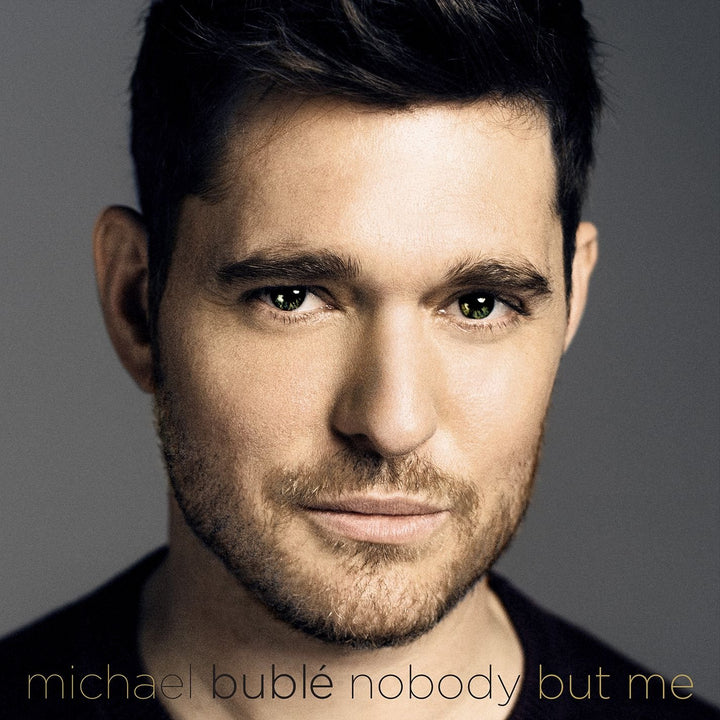 Michael Buble' - Nobody But Me (Deluxe Edition);