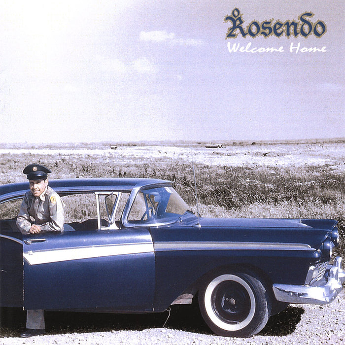 Rosendo - Welcome Home;