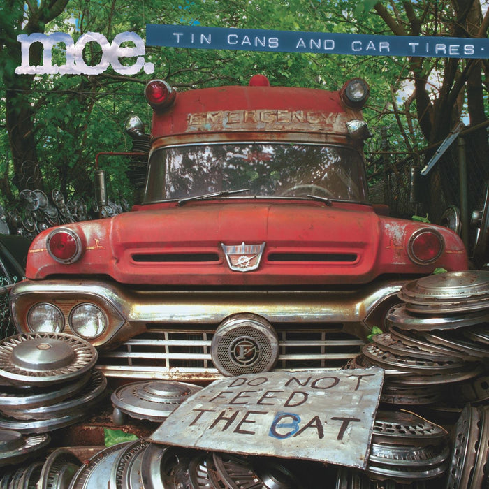 Moe - Tin Cars And Car Tires;