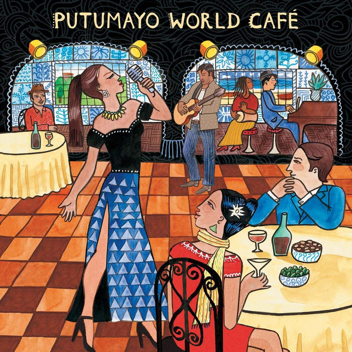 Putumayo Presents - Putumayo World Cafe;