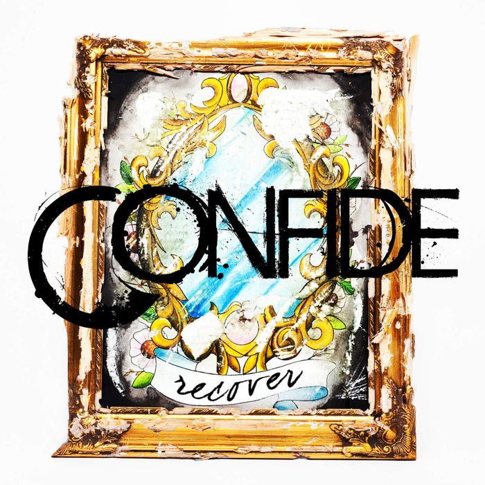 Confide - Recover;