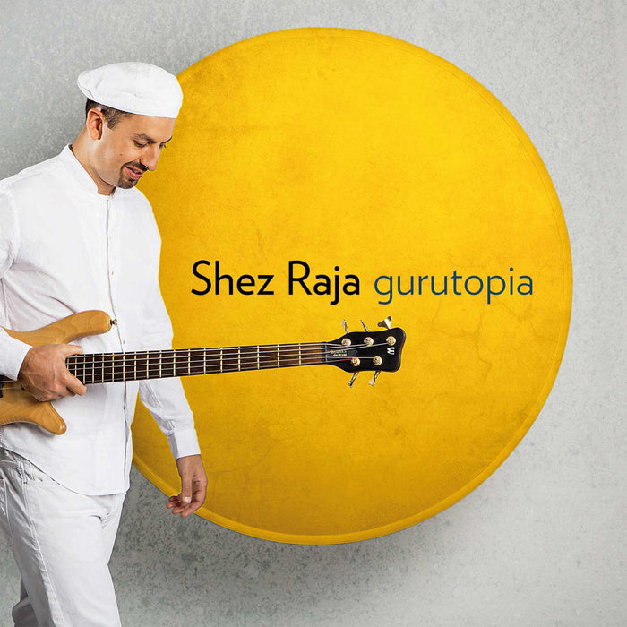 Shez Raja - Gurutopia;