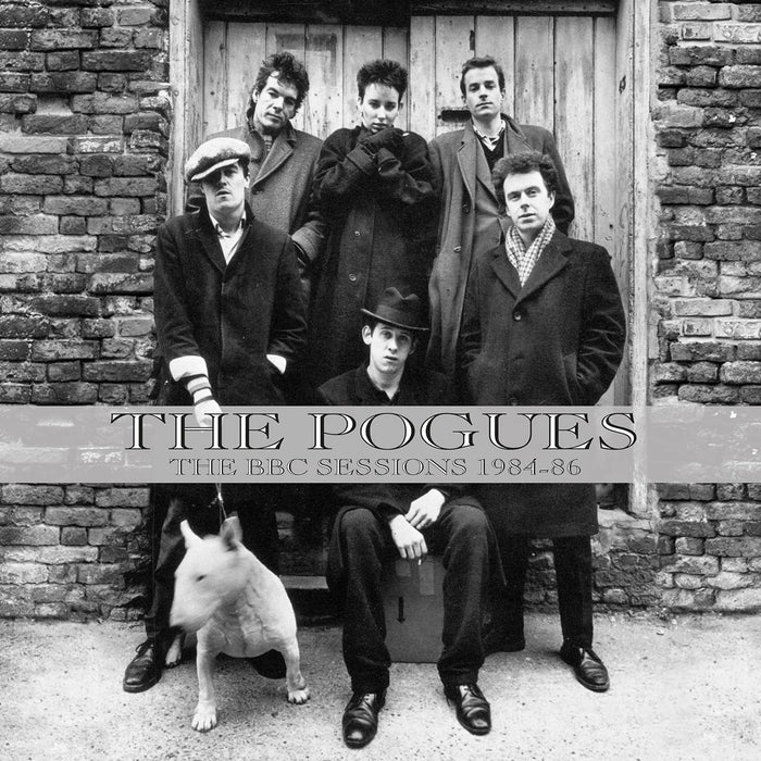 Pogues (The) - The Bbc Sessions 1984-1986;