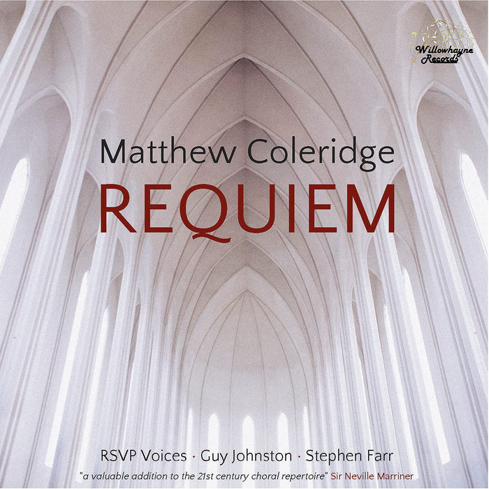 Matthew Coleridge - Requiem;
