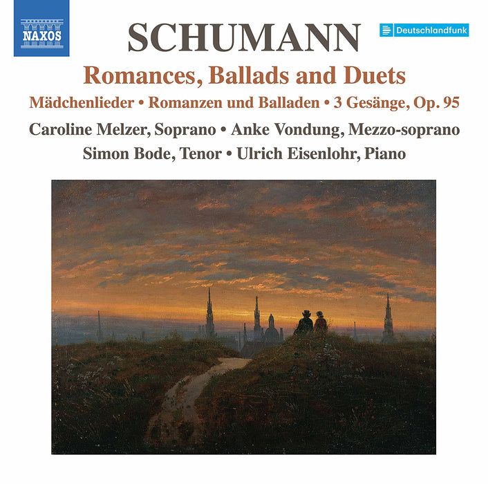 Robert Schumann - Lieder Edition 10 Romances, Ballads and Duets;