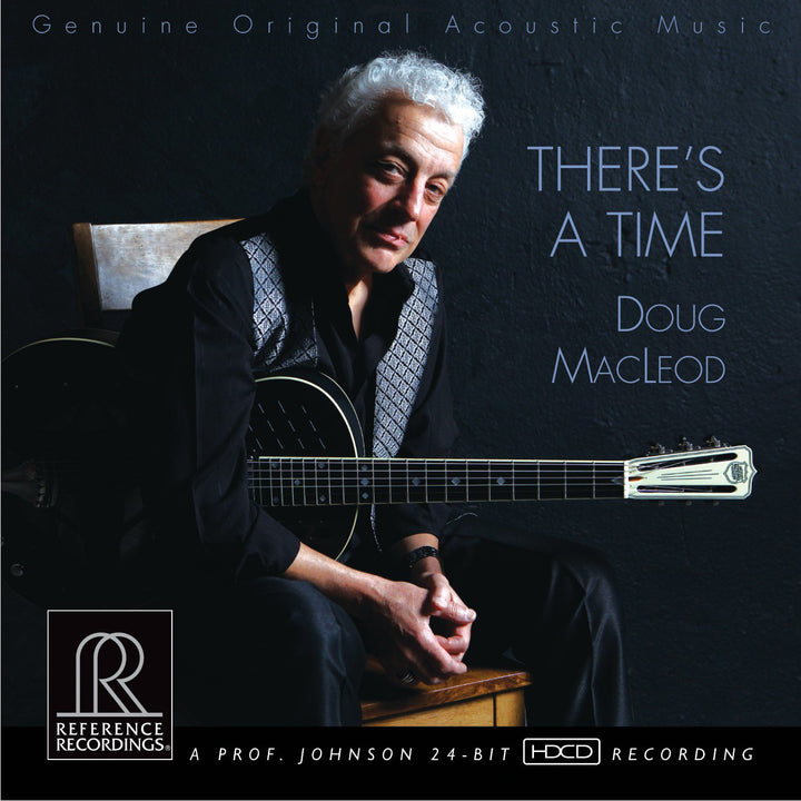 Doug Macleod - There's A Time;