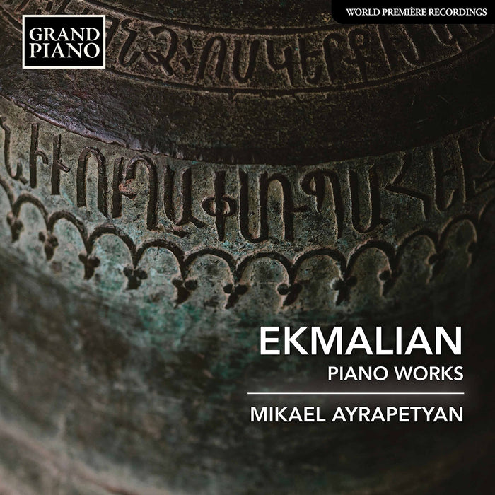 Makar Ekmalian - Piano Works;