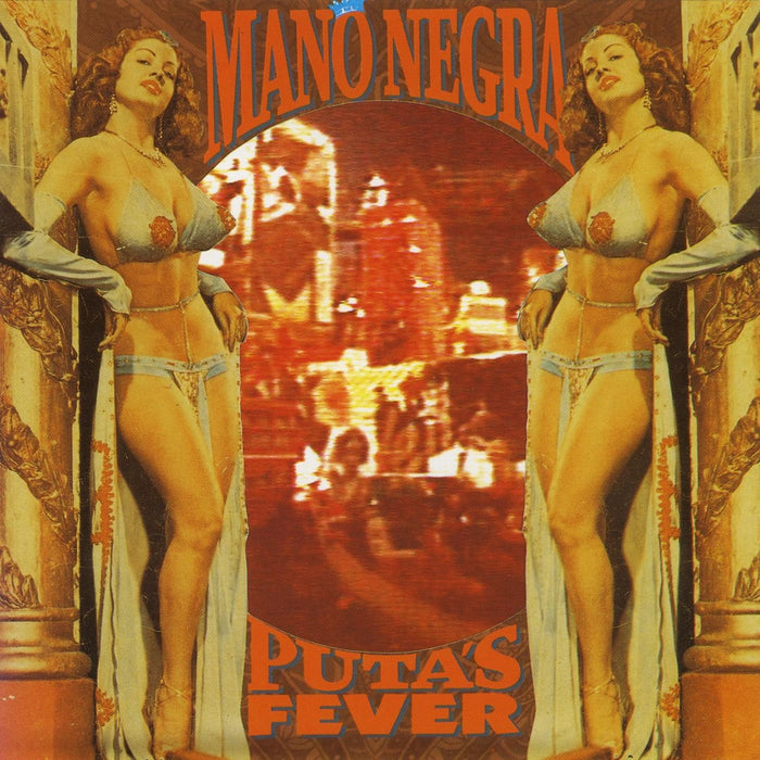 Mano Negra - Puta's Fever;