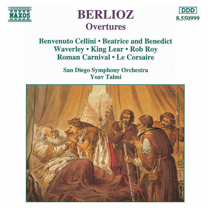 Hector Berlioz - Ouvertures - Benvenuto Cellini, Beatrice Et Benedict, Waverley, King Lear, Etc.;