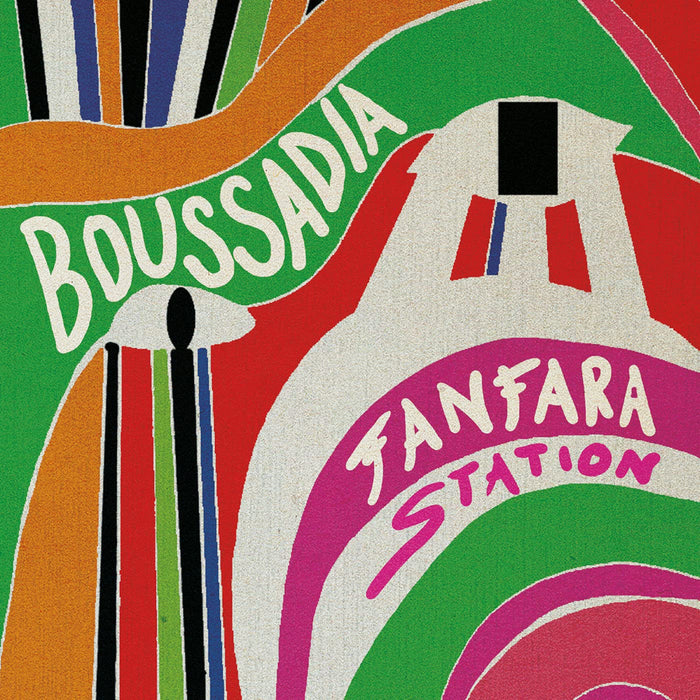 Fanfare Station - Boussadia;
