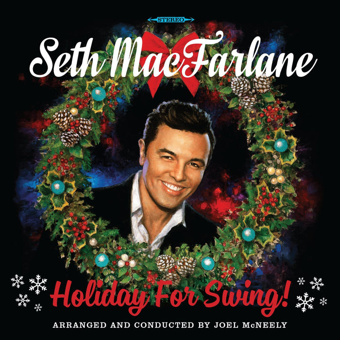 Seth Macfarlane - Holiday For Swing;