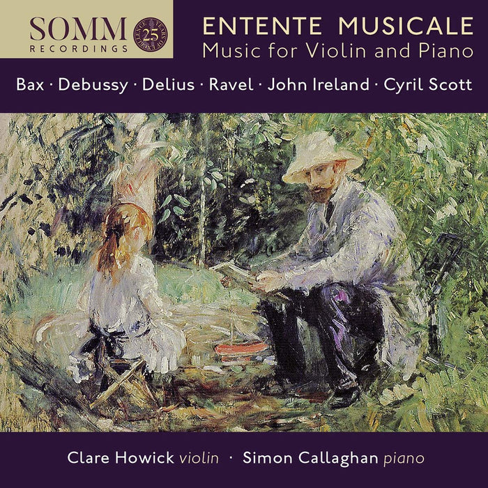Clare Howick / Simon Callaghan: Entente Musicale - Music For Violin And Piano;