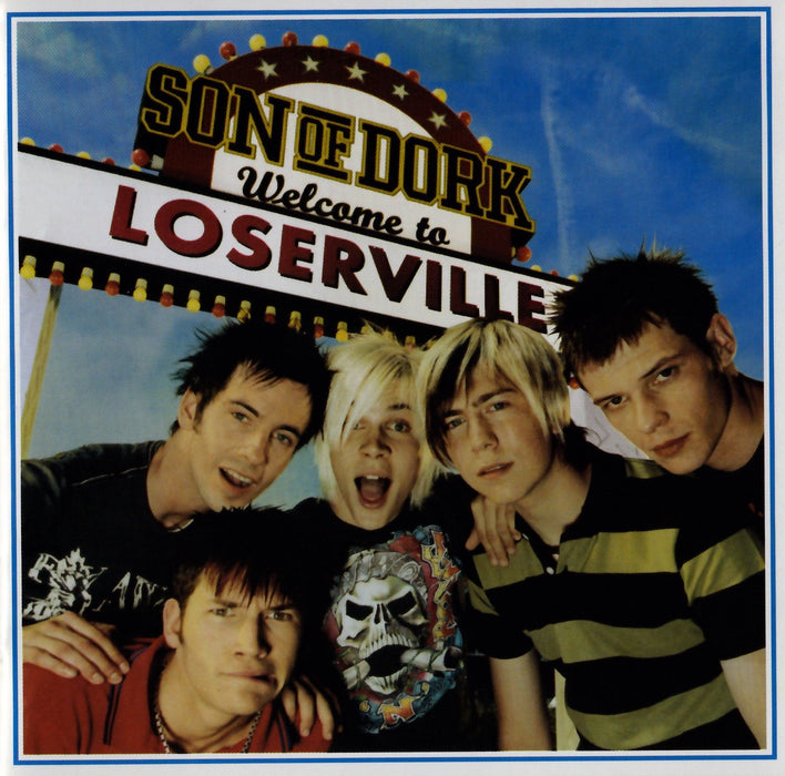 Son Of Dork - Welcome To Loserville;