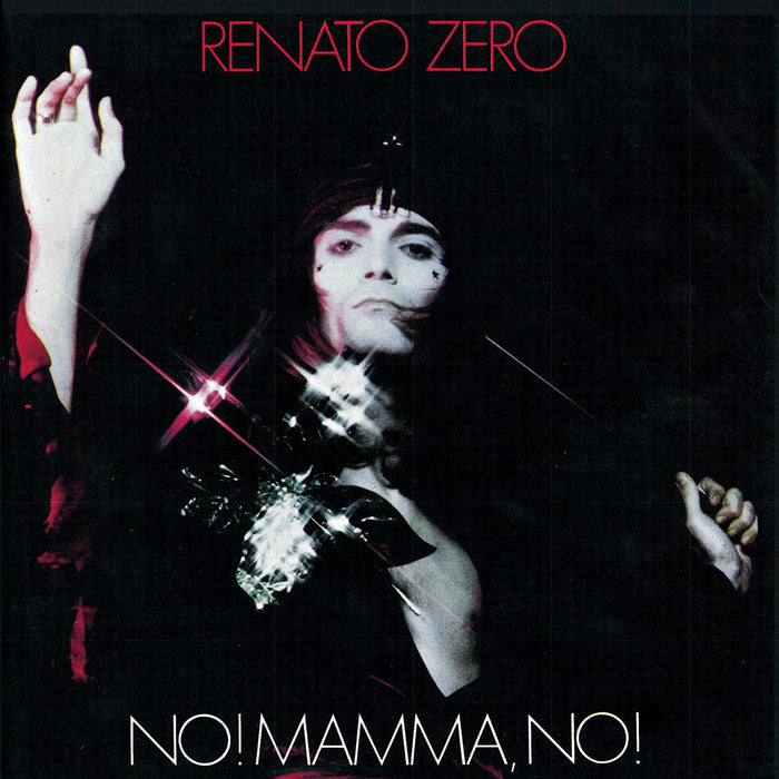 Renato Zero - No! Mama No!;