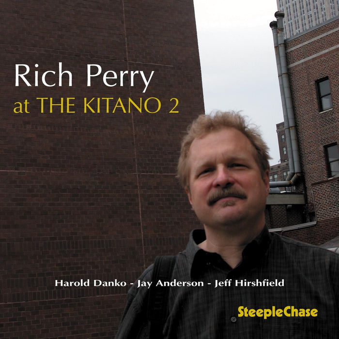 Rich Perry - At The Kitano 2;