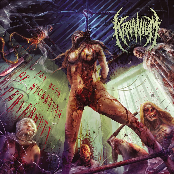 Kraanium - Ten Acts Of Sickening Perversity;