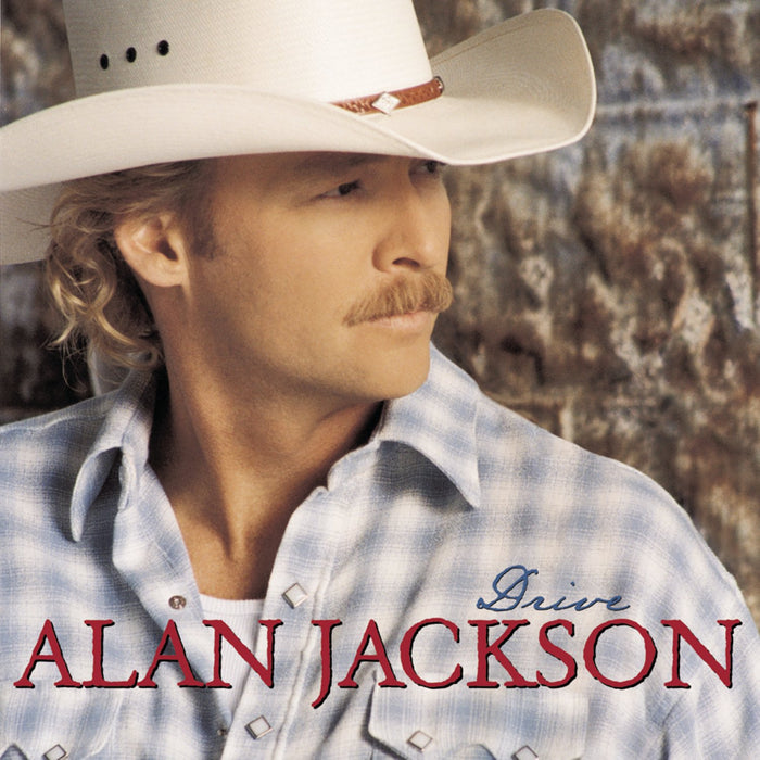 Alan Jackson - Drive;