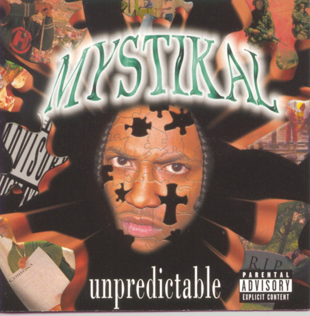 Mystikal - Unpredictable;