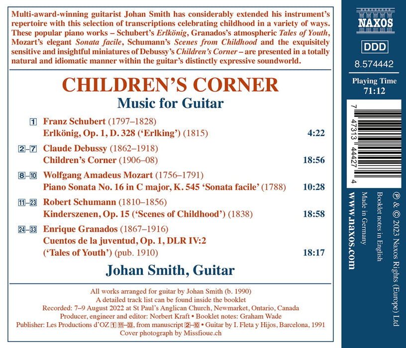 Johan Smith: Children's Corner - Music For Guitar - Debussy, Granados, Mozart, Schubert, Schumann;