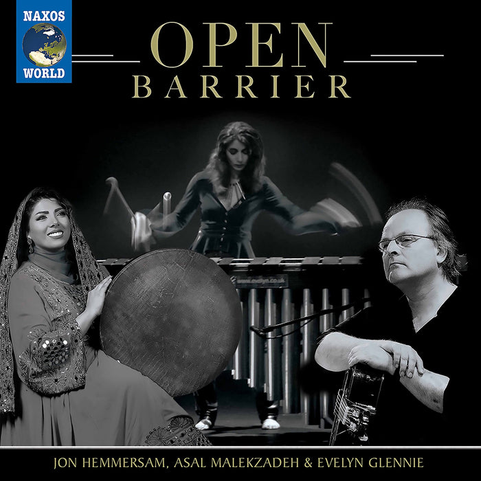 Jon Hemmersam / Asal Malekzadeh / Evelyn Glennie - Open Barrier;