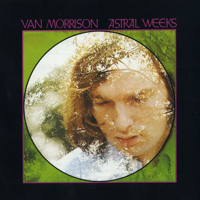Van Morrison - Astral Weeks (Expanded Edition);
