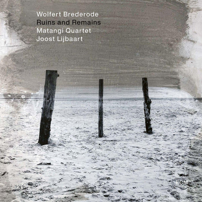 Wolfert Brederode - Ruins And Remains;