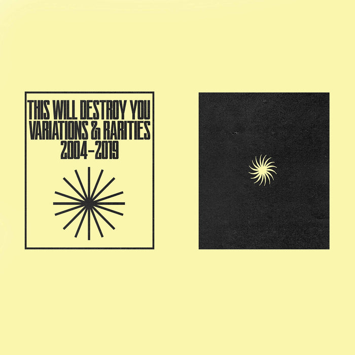 This Will Destroy You - Variations &amp; Rarities: 2004-2019 Vol. I;