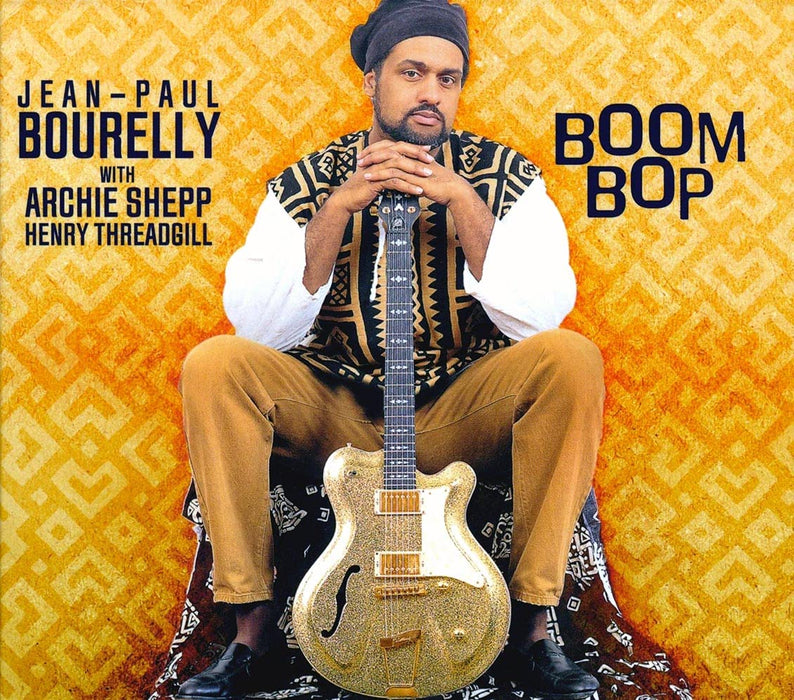 Jean Paul Bourelly - Boom Bop;